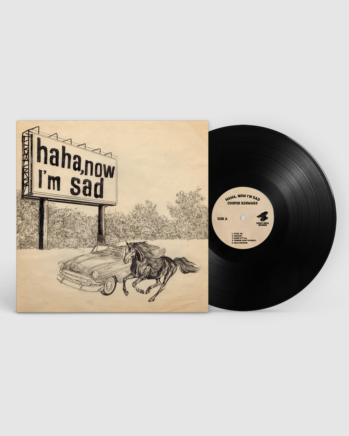 haha, now i'm sad - Vinyl Record